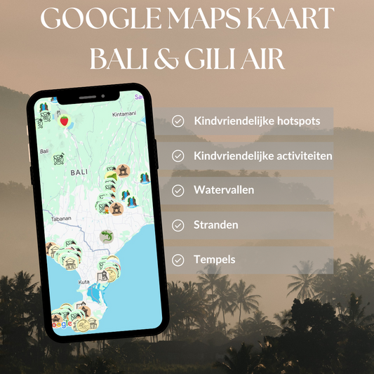 Kindvriendelijke Google Maps Kaart Bali & Gili Air 🌴